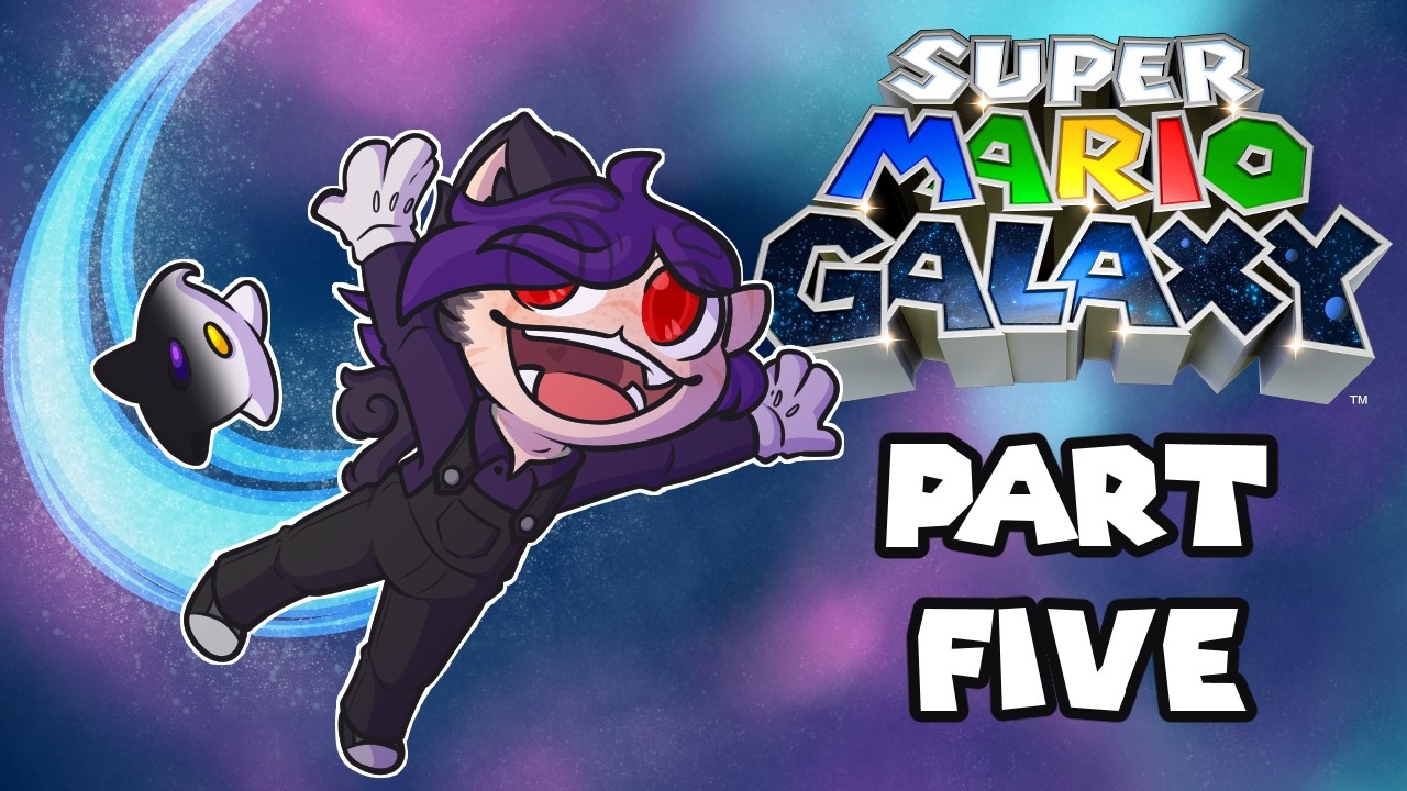 Scrape plays... Super Mario Galaxy | Part Five [Livescream]