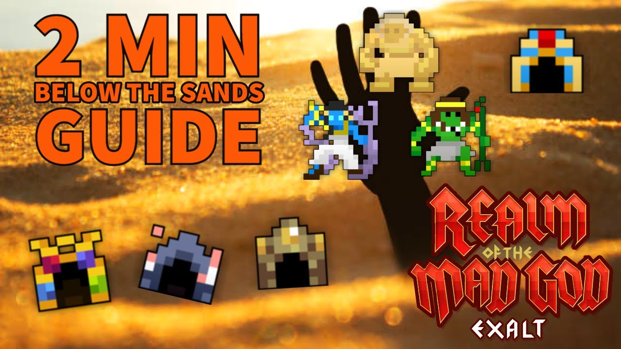 2 Min Guide for Below the Sands ROTMG Event!