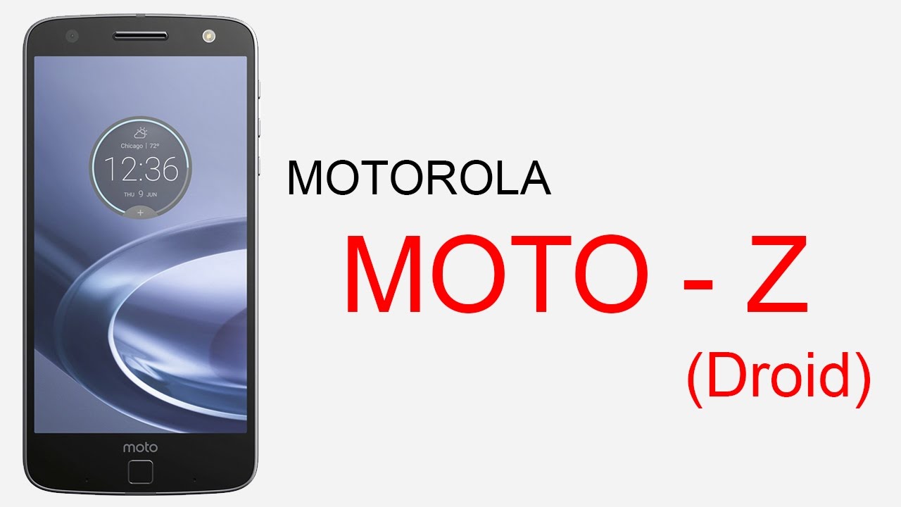 Motorola Moto Z (Droid) | Specifications and Features