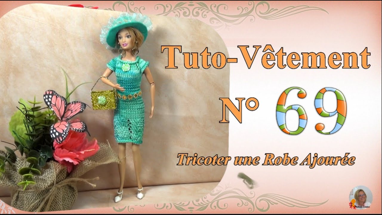 🥢 Tuto Tricot N°69| 👗Tricoter une Robe Ajourée