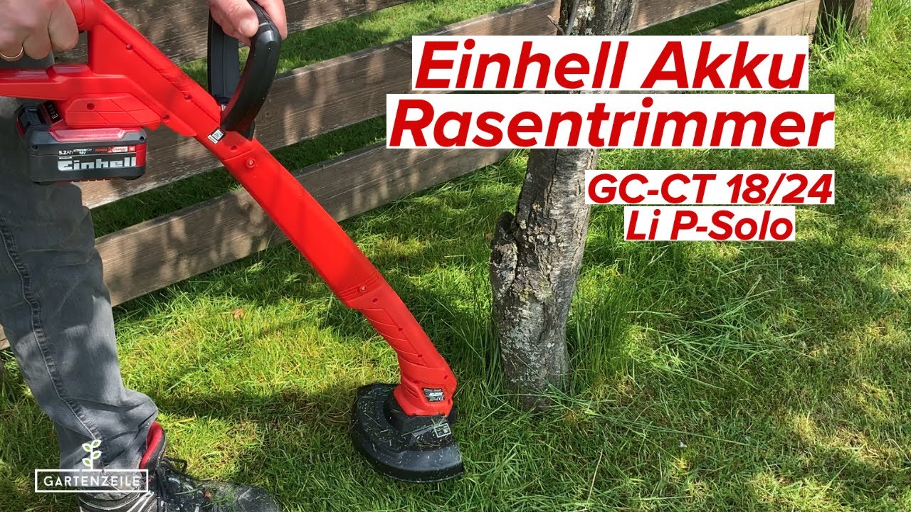 Einhell Akku Rasentrimmer GC-CT 18/24 Li P-Solo im Test! Unser FAZIT zum Einsteiger-Rasentrimmer!