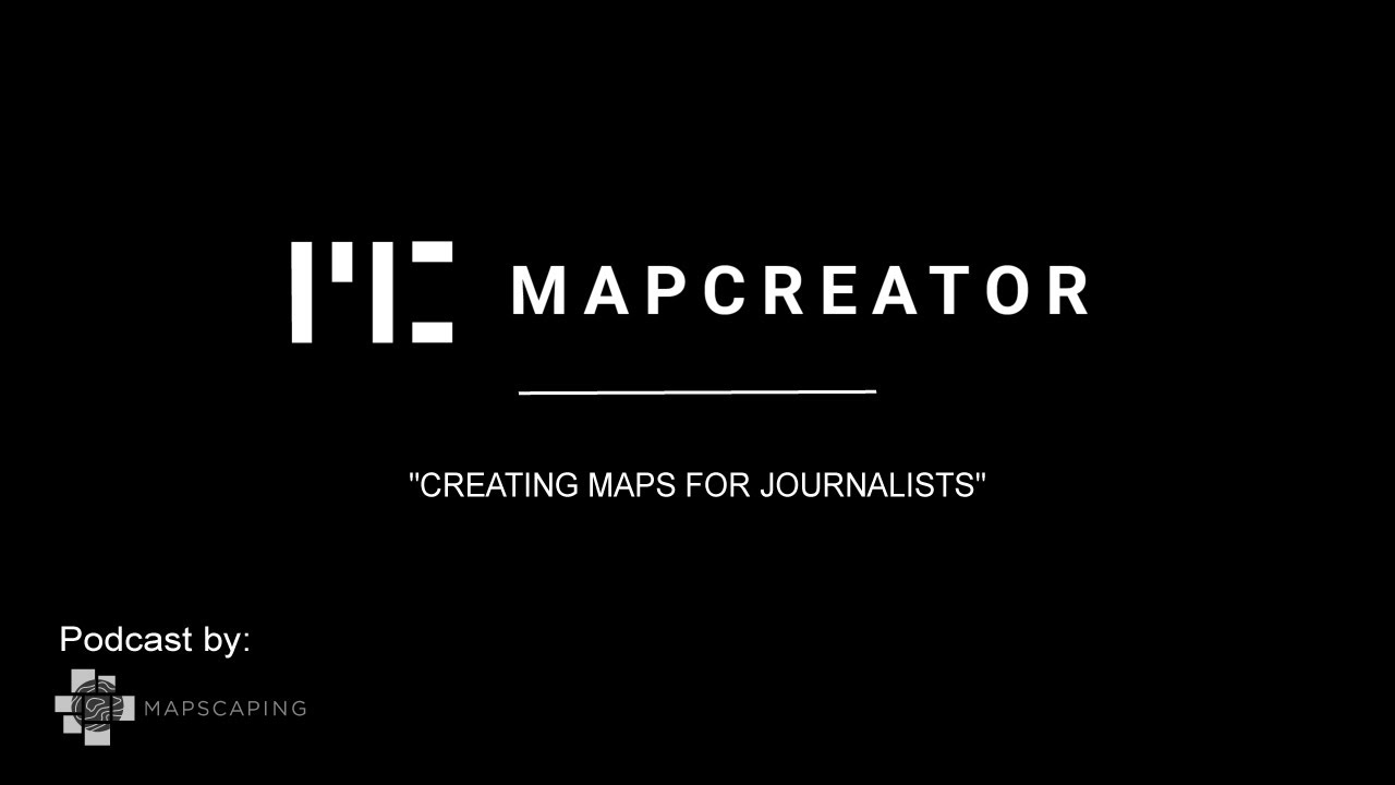 Mapcreator&acute;s podcast: 