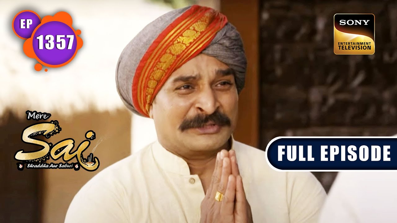 माफी भी जरुरी है | Mere Sai - Ep 1357 | Full Episode | 24 Mar 2023