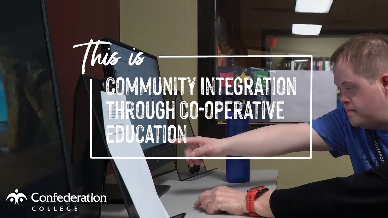 Community Integration Through Co-operative Education | Confederation College