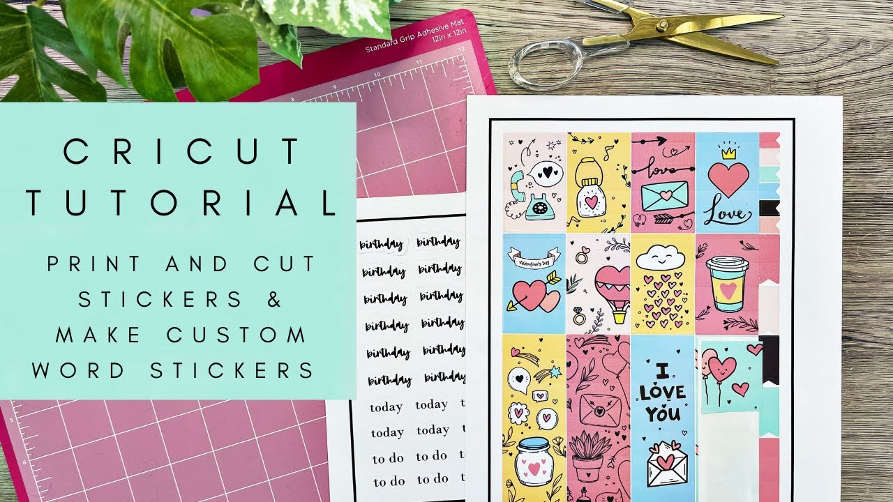 CRICUT TUTORIAL | HOW TO PRINT & CUT STICKERS & MAKE CUSTOM WORD STICKERS | THE HAPPY PLANNER