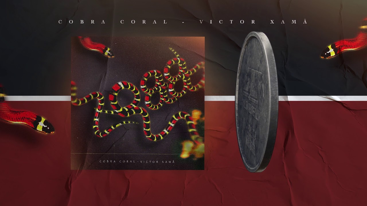 Victor Xamã - Cobra Coral Part. Davzera & Yung Buda (Prod. Victor Xamã)