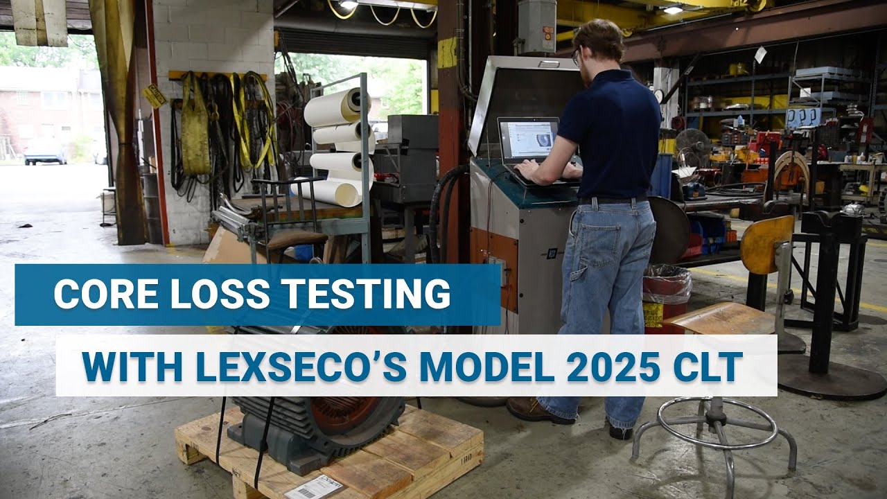 Core Loss Testing with Lexseco's 25 KVA CLT