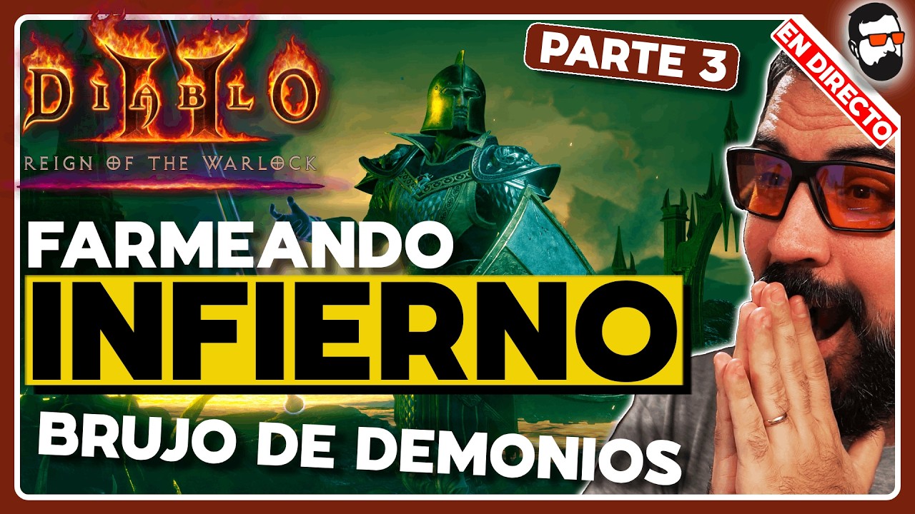 🔴EN VIVO🔴 ¡Farmeando INFIERNO en TEMPORADA 13 de Diablo II Resurrected ! #3