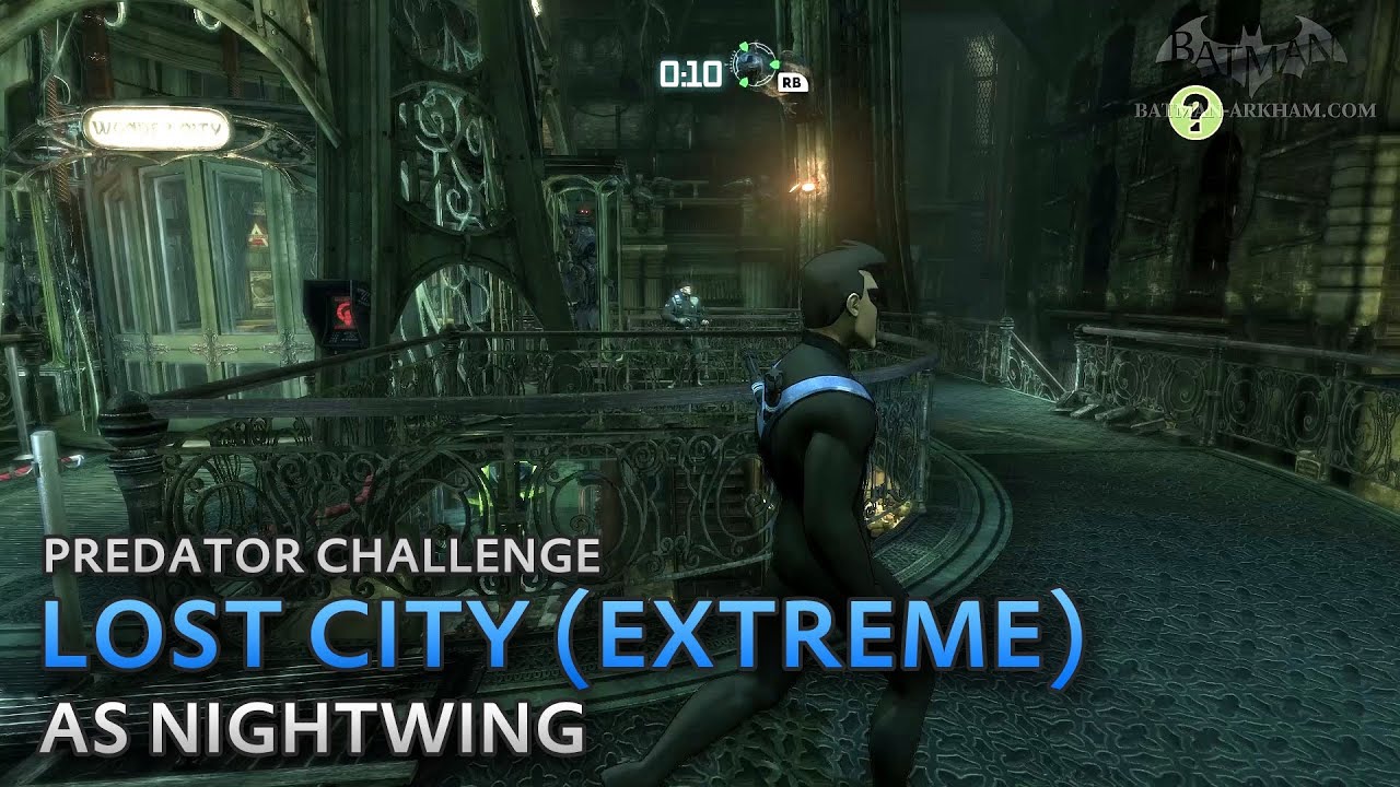Batman: Arkham City - Lost City (Extreme) [as Nightwing] - Predator Challenge
