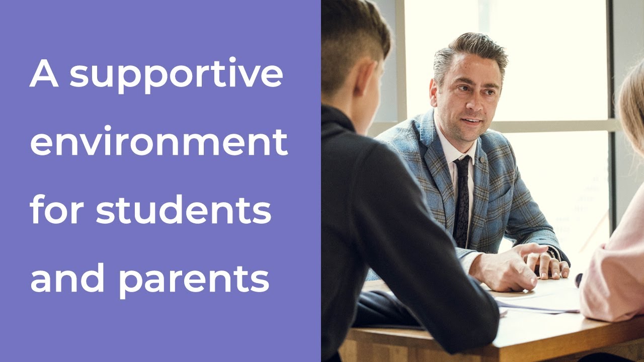 A supportive environment for students and parents