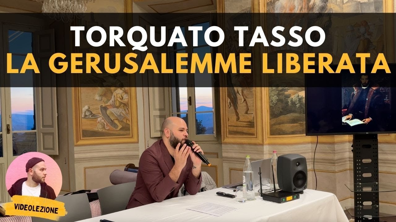 TASSO - La GERUSALEMME LIBERATA, il poema pi&ugrave; tormentato della letteratura italiana