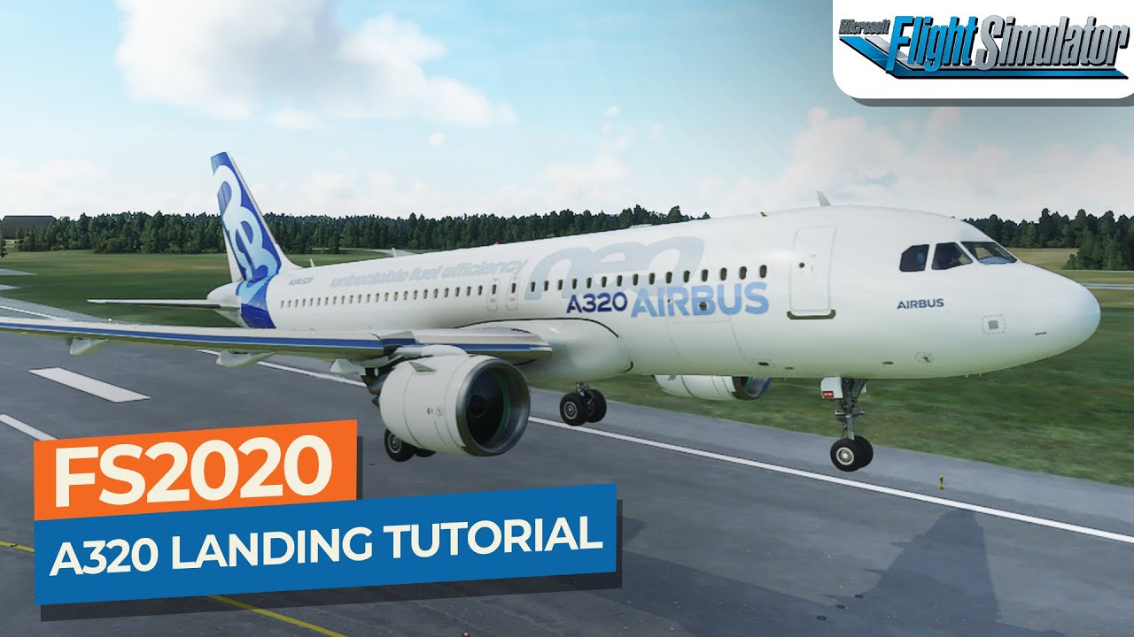 [MSFS] Учебное пособие по заходу на посадку, системе ILS и посадке Airbus A320neo｜Drawyah