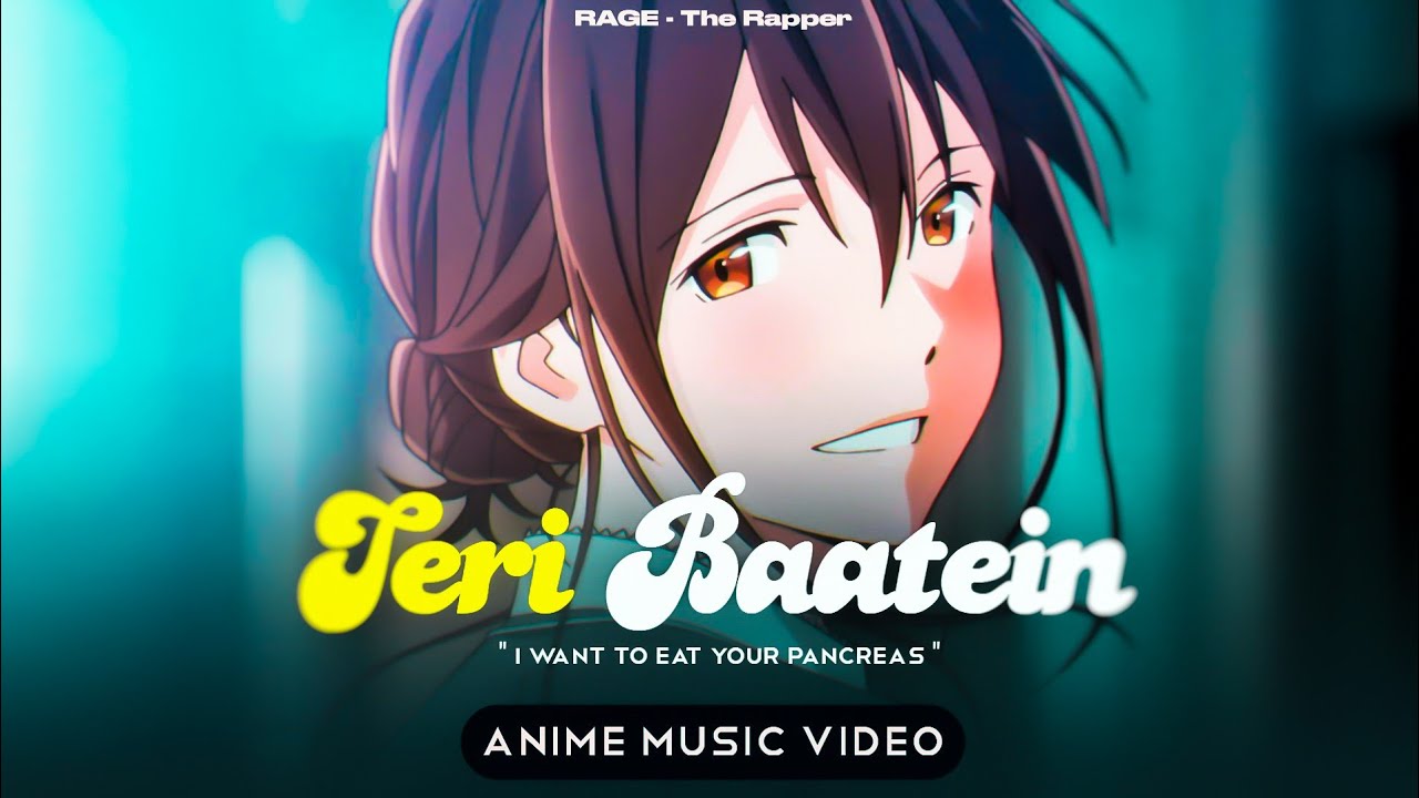 RAGE - Teri Baatein &bull; prod. malloy (Anime Music Video)
