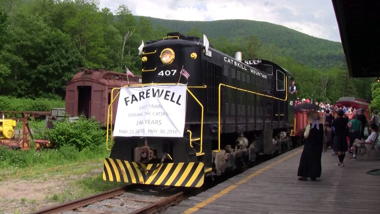 Farewell to the Catskill Mountain Railroad 5/30/16