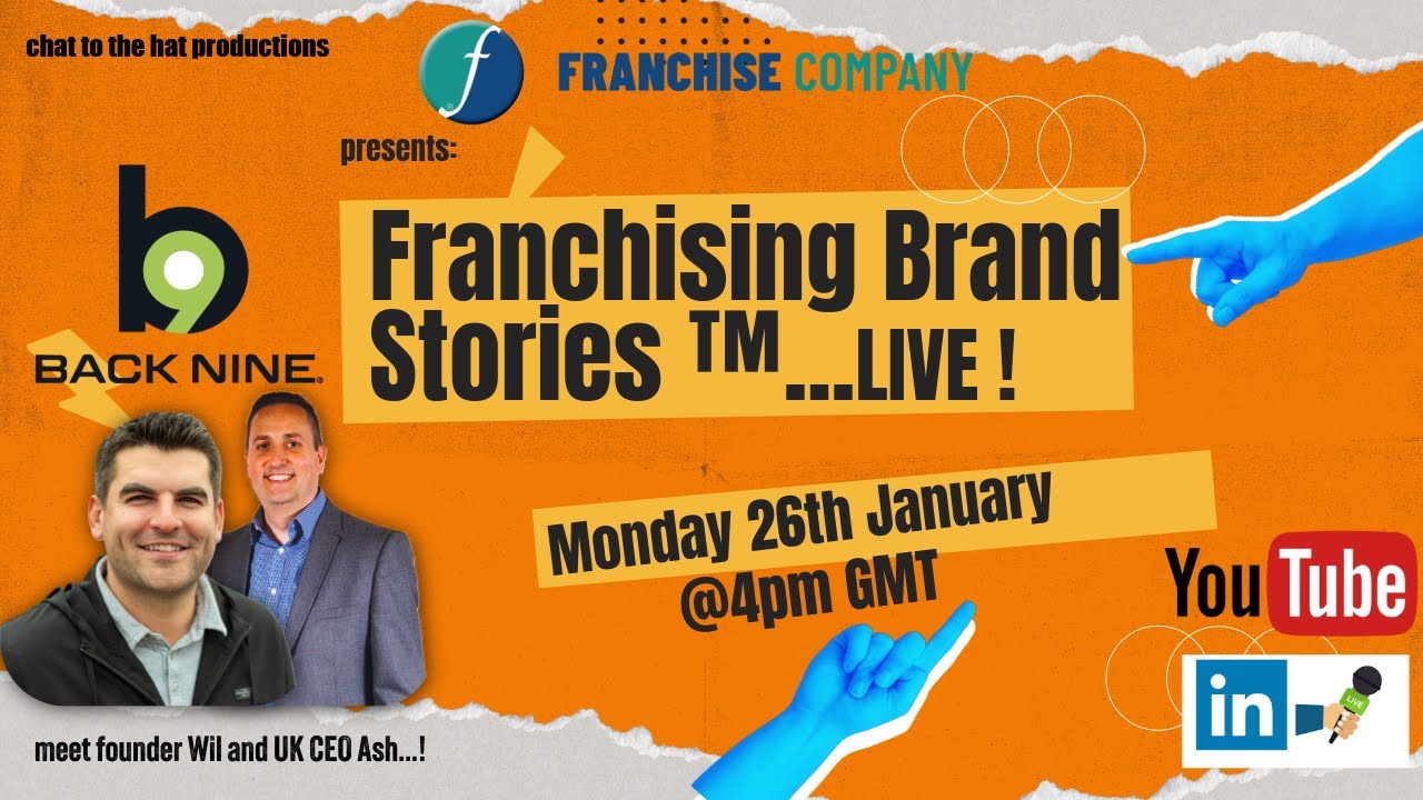 Franchising Brand Stories ™ LIVE with Back Nine