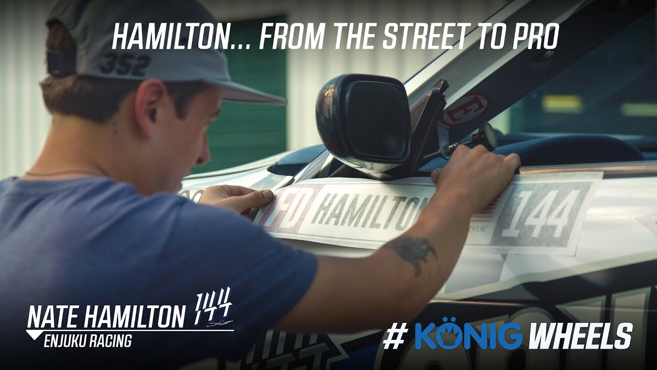 From the Street to Pro - Nate Hamilton of Enjuku Racing