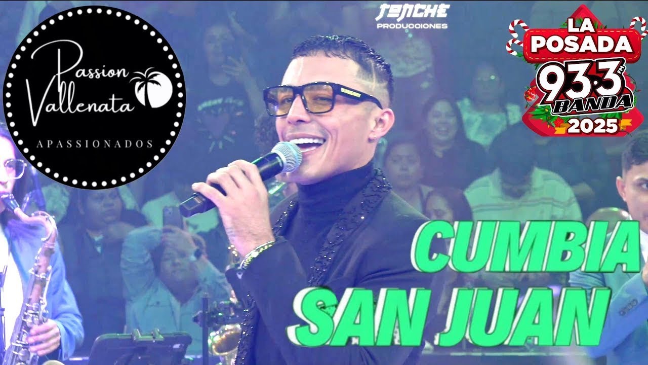 La Cumbia de San Juan | Passion Vallenata en el DOMO CARE | La Posada de La Banda 93.3