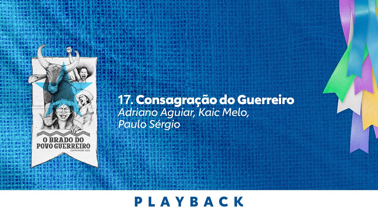Boi Bumbá Caprichoso – Consagração do Guerreiro – Karaoke