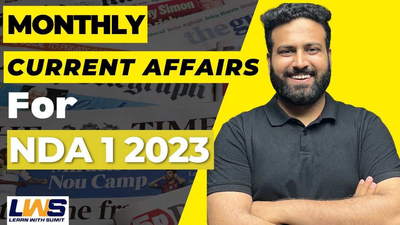 Smart Strategy😱 For NDA Current Affairs | Monthly Current Affairs For NDA 1 12023 | Learn With Sumit