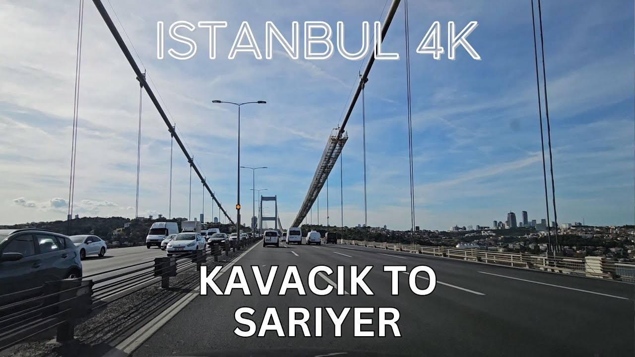 Istanbul 4K Drive from Kavacık to Sarıyer Virtual Drive and Sightseeing Tour