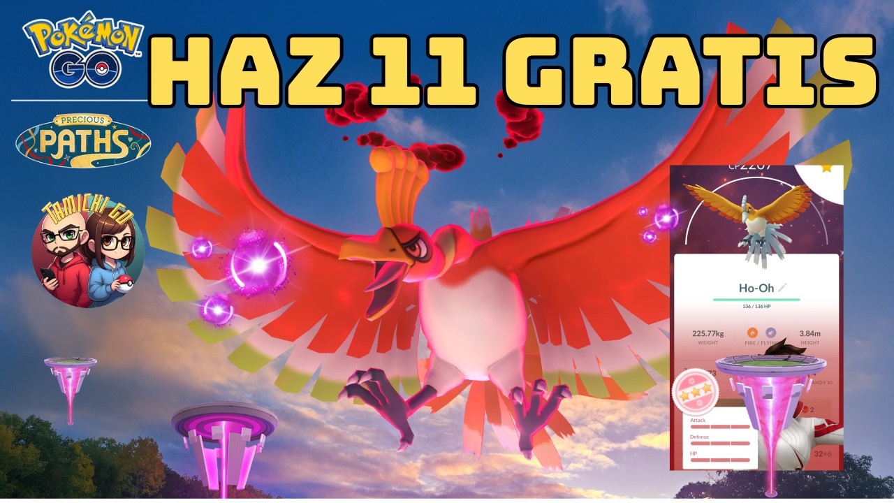 CAPTURA 11 HO-OH DINAMAX GRATIS EN POKEMON GO 🦅 - TAMICHI GO