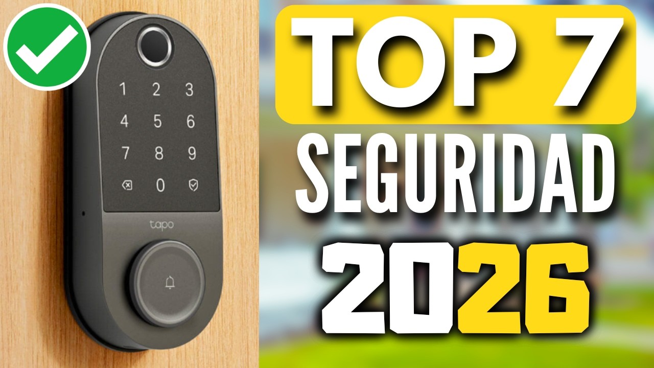 MEJORES CERRADURAS INTELIGENTES 2026 | TOP 7 cerraduras inteligentes