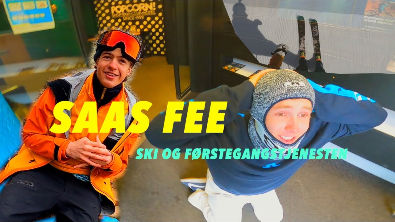 FØRSTEGANGSTJENESTEN I SAAS FEE - Skidag og Lifestyle !! VLOG 4