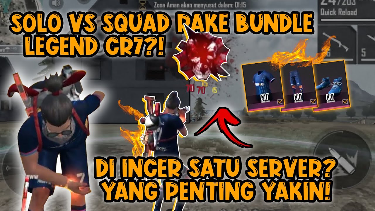 PAKE BUNDLE LEGEND CR7?! LANGSUNG SOLO Vs SQUAD :)