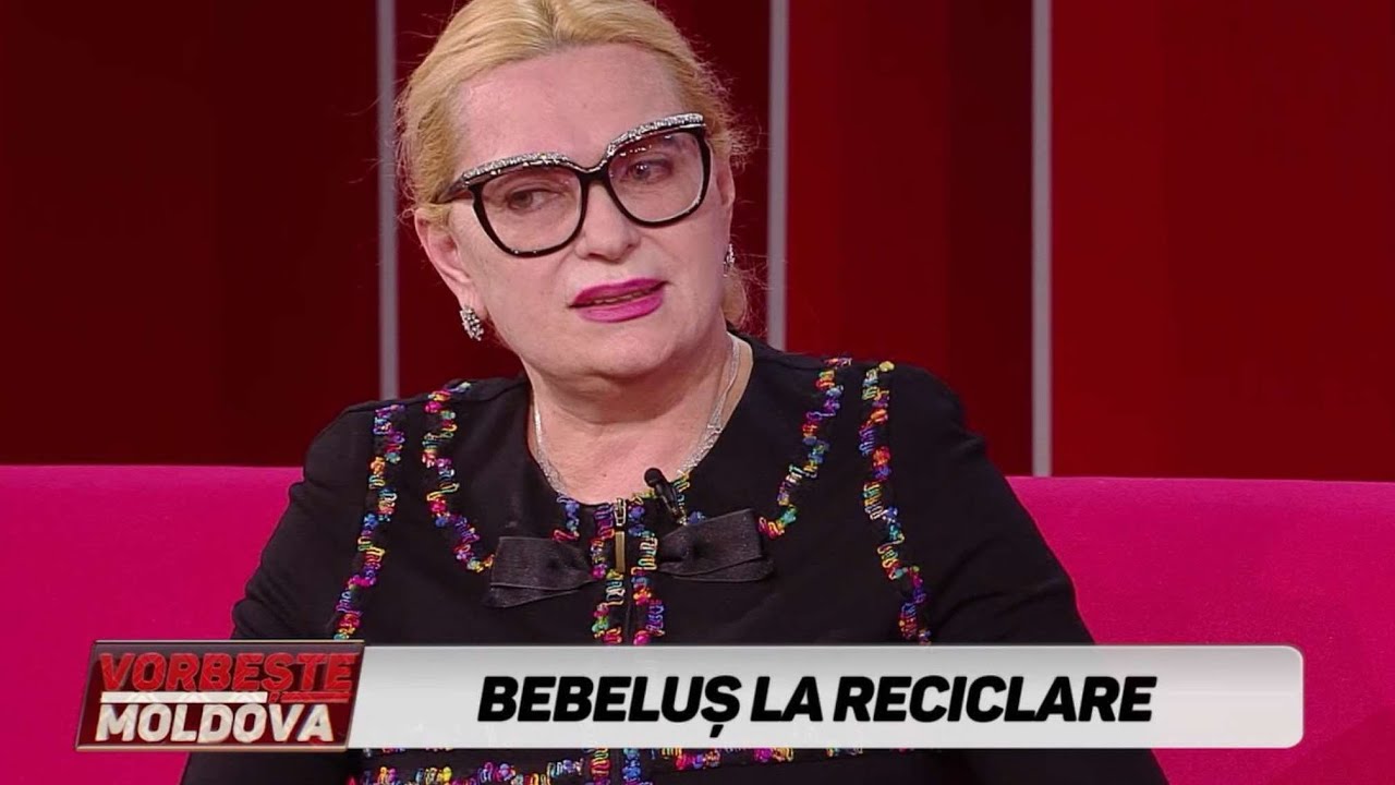 VORBEŞTE MOLDOVA: BEBELUŞ LA RECICLARE