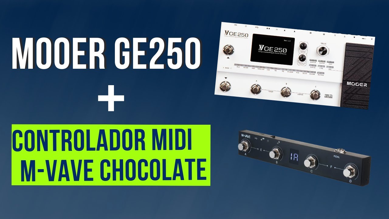 COMO CONFIGURAR O CONTROLADOR MIDI M-VAVE CHOCOLATE NA MOOER GE 250.