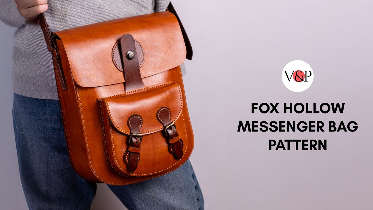 How to Make the Fox Hollow Leather Messenger Bag  (Link to Pattern in Description)