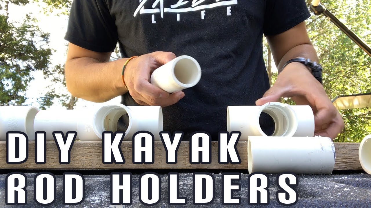 DIY Kayak Rod Holders || Do It Yourself