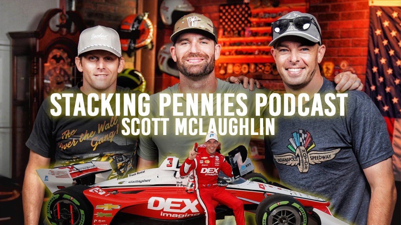 Scott McLaughlin stops by to talk high boost at the Indy 500 - Stacking Pennies Podcast