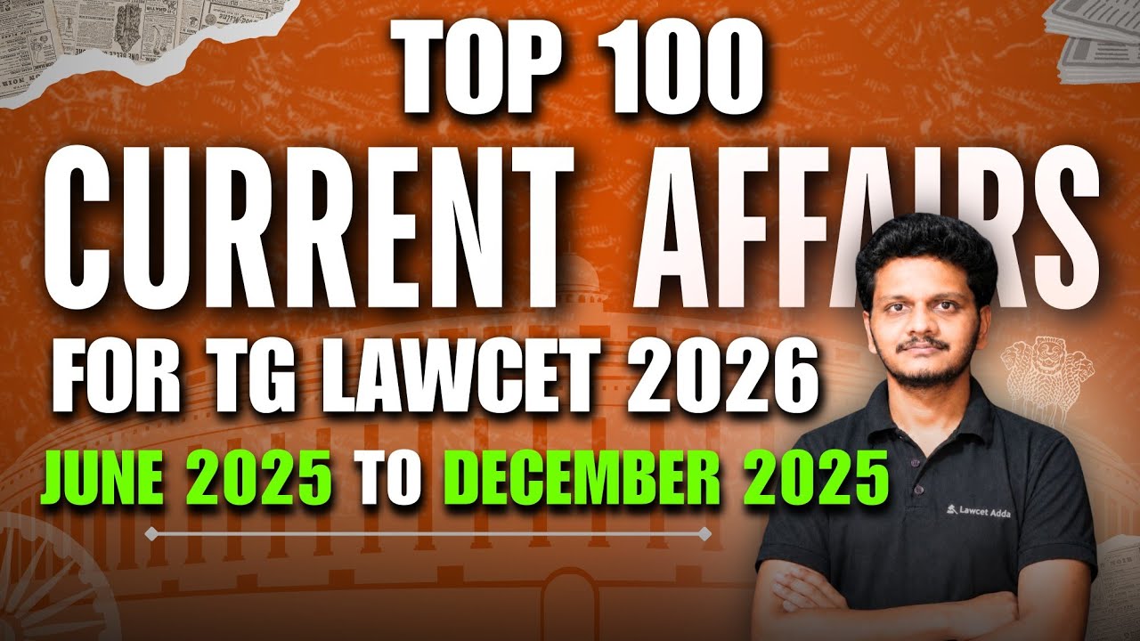🔥 ТОП-100 АКТУАЛЬНЫХ СОБЫТИЙ ДЛЯ TG LAWCET 2026 (июнь 2025 г. &ndash; декабрь 2025 г.) | LAWCET 2026