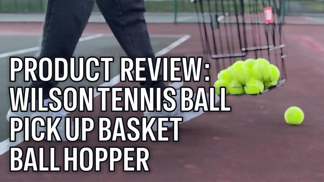 Best Tennis Ball Hopper | Product Review | Wilson Tennis Ball Pick Up Basket