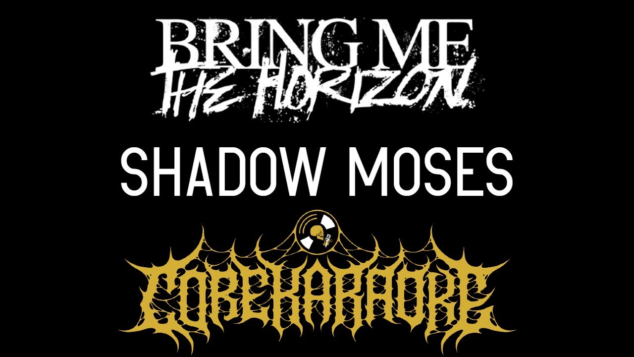 Bring Me The Horizon - Shadow Moses [Karaoke Instrumental]