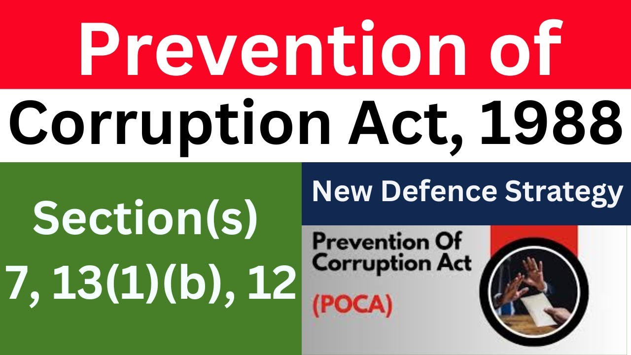 Prevention of Corruption Act | Sections 13(1)(b) l Section 12 & 7 l Dr. Jinesh Soni l 2025