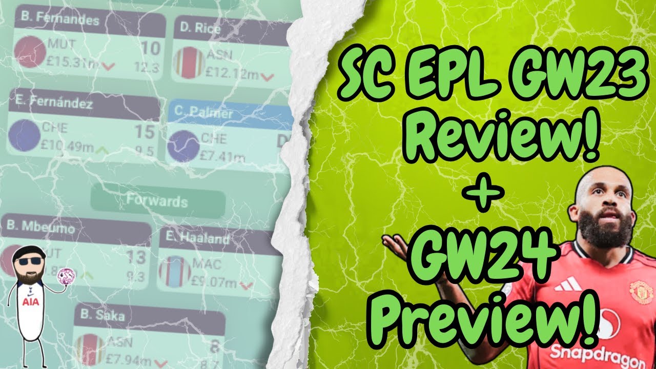 Scobes' #supercoach EPL GW23 Review & GW24 Preview!