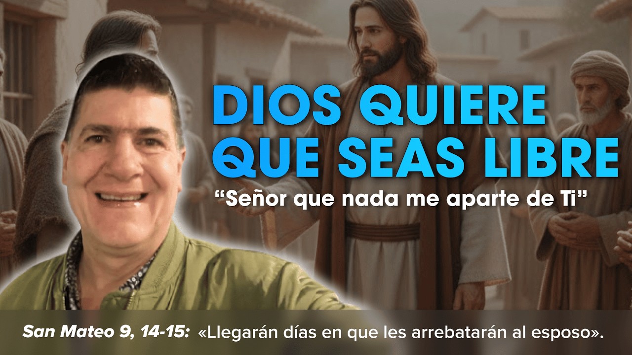 Oraci&oacute;n para SER LIBRE DE APEGOS y Evangelio Viernes 20 Feb/26