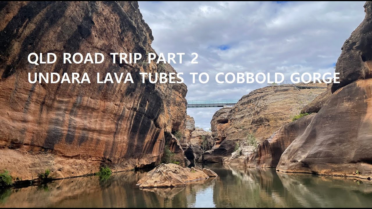 QLD ROAD TRIP PART 2. UNDARA LAVA TUBES, FOSSICKING, HOT SPRINGS AND COBBOLD GORGE