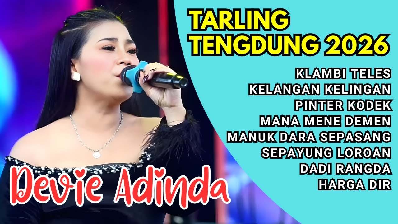 🔴 TARLING TENGDUNG KLASIK 2026 ‼️ TARLING CIREBONAN COVER DEVIE ADINDA || KLAMBI TELES‼️