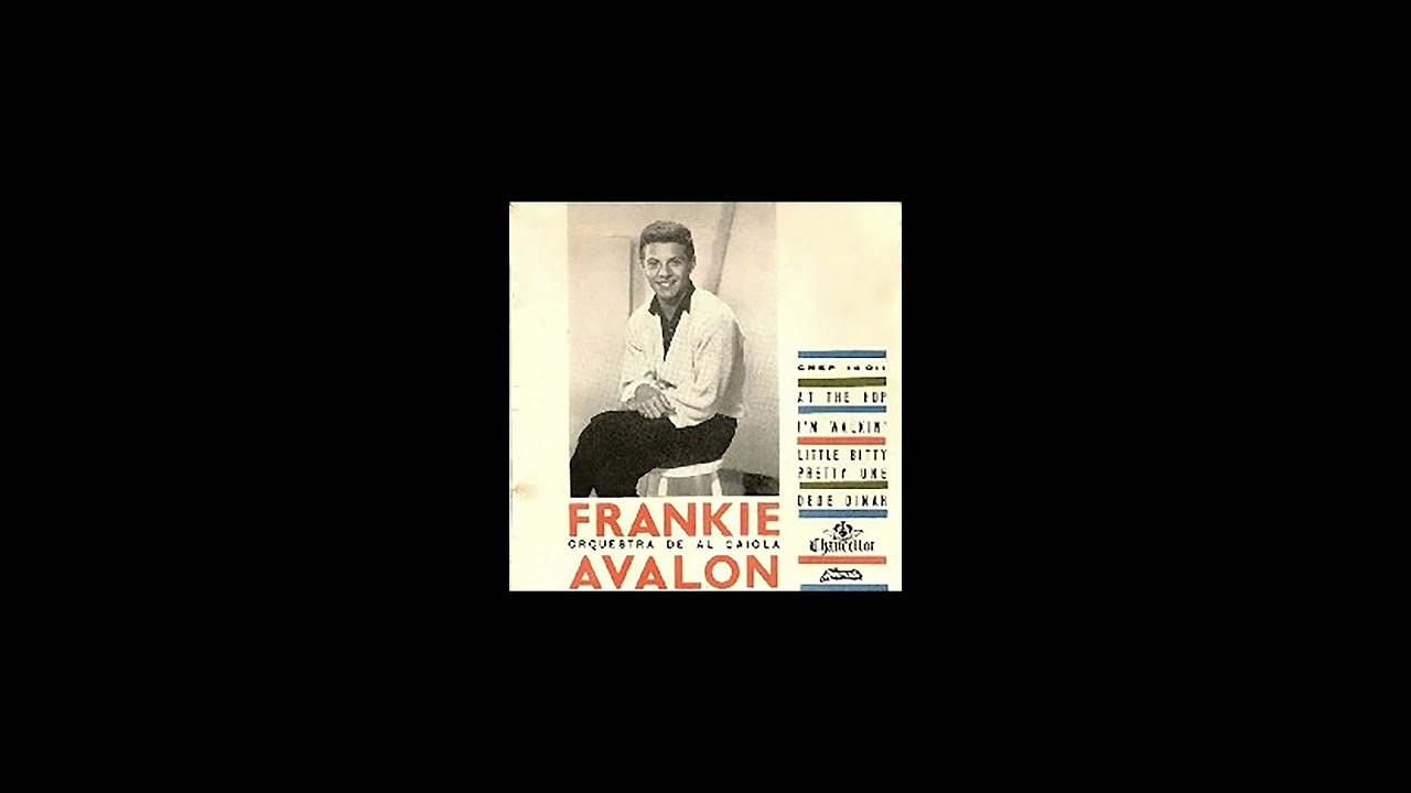 Frankie Avalon - Little Bitty Pretty One