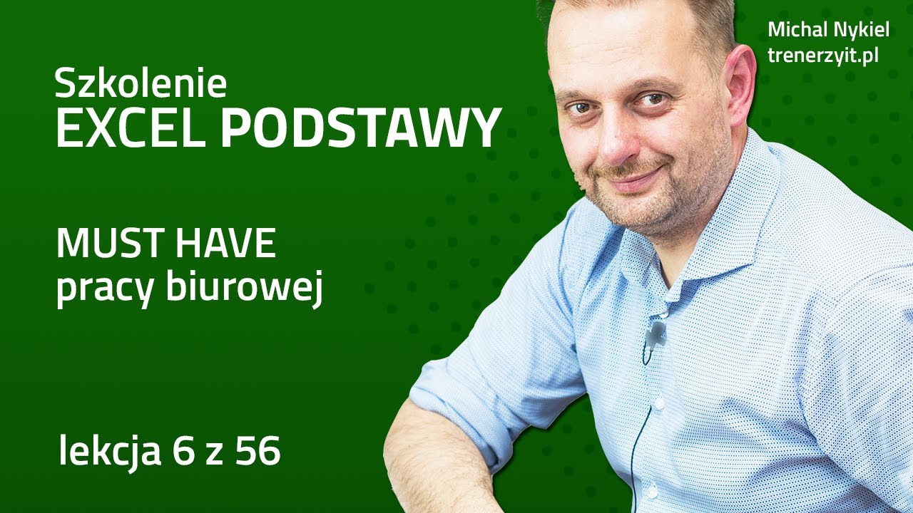 Excel Podstawy   lekcja 6   Kopiowanie formuł użycie uchwytu wypełnienia | Michał Nykiel