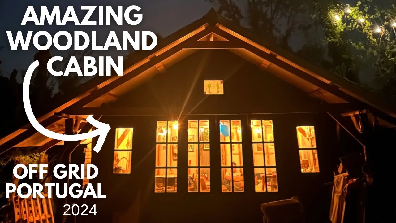 The BEST Off Grid Woodland Cabin in Portugal 🇵🇹(that we have ever done!!) Lets Push On! ……….