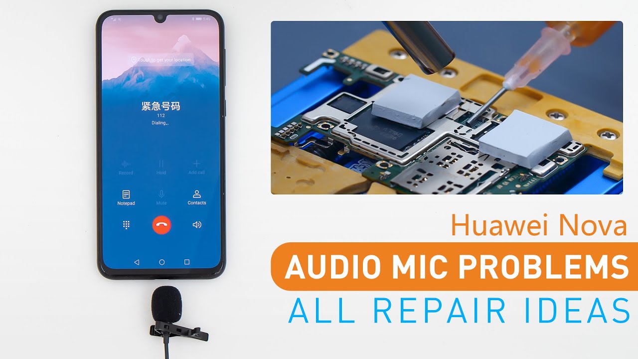 How To Fix Huawei Nova 5 Audio Mic Problems - All Repair Ideas