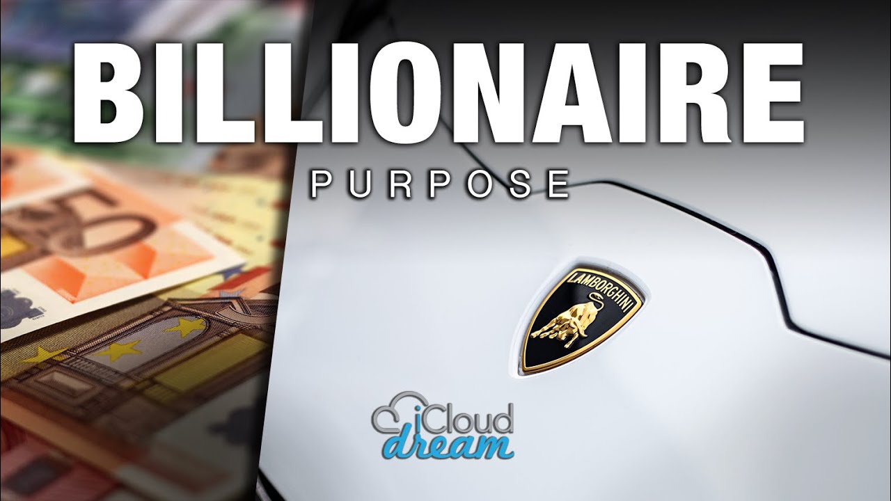 Billionaire Purpose 05 💎 DREAM WITH PURPOSE 💎 Wealthy Lifestyle Visuals