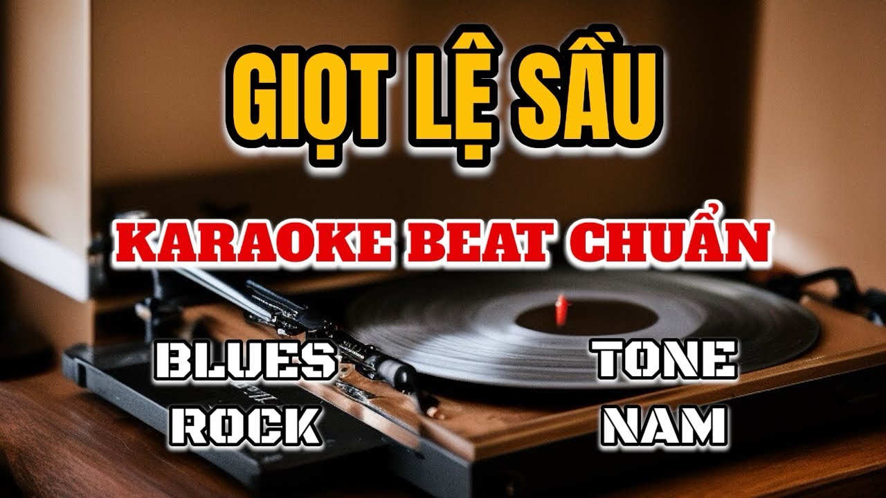 [Karaoke] Giọt Lệ Sầu - Tone Nam [Am] Blues Rock | St. Lam Phương | Beat Chuẩn Mới Nhất