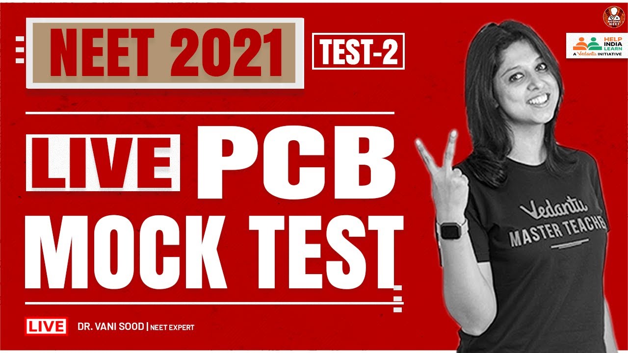 Live PCB Mock Test -2 🔥 | NEET Biology | NEET 2021 Preparation 🎯 | Dr. Vani Ma'am | Vedantu Biotonic
