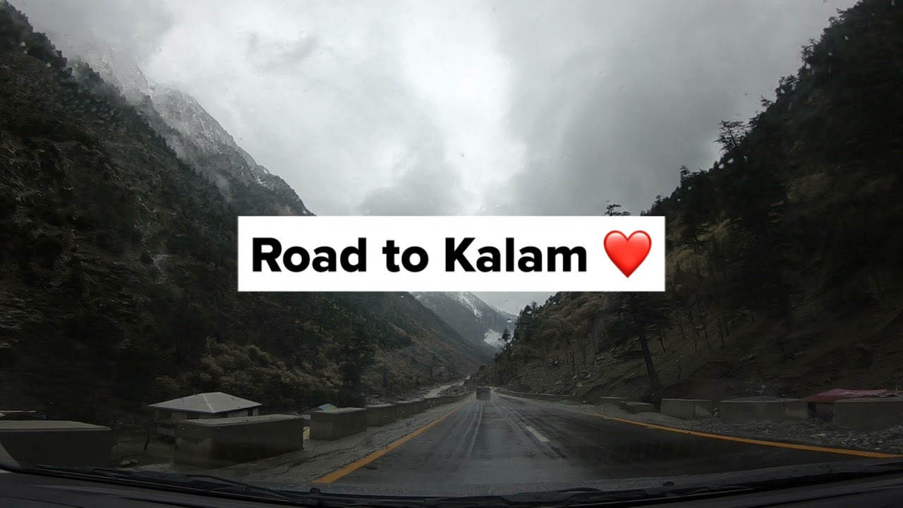Road Trip to Swat Valley in Rain | Mingora | Malam Jabba | Kalam | Paloga Village | Swat Motorway.