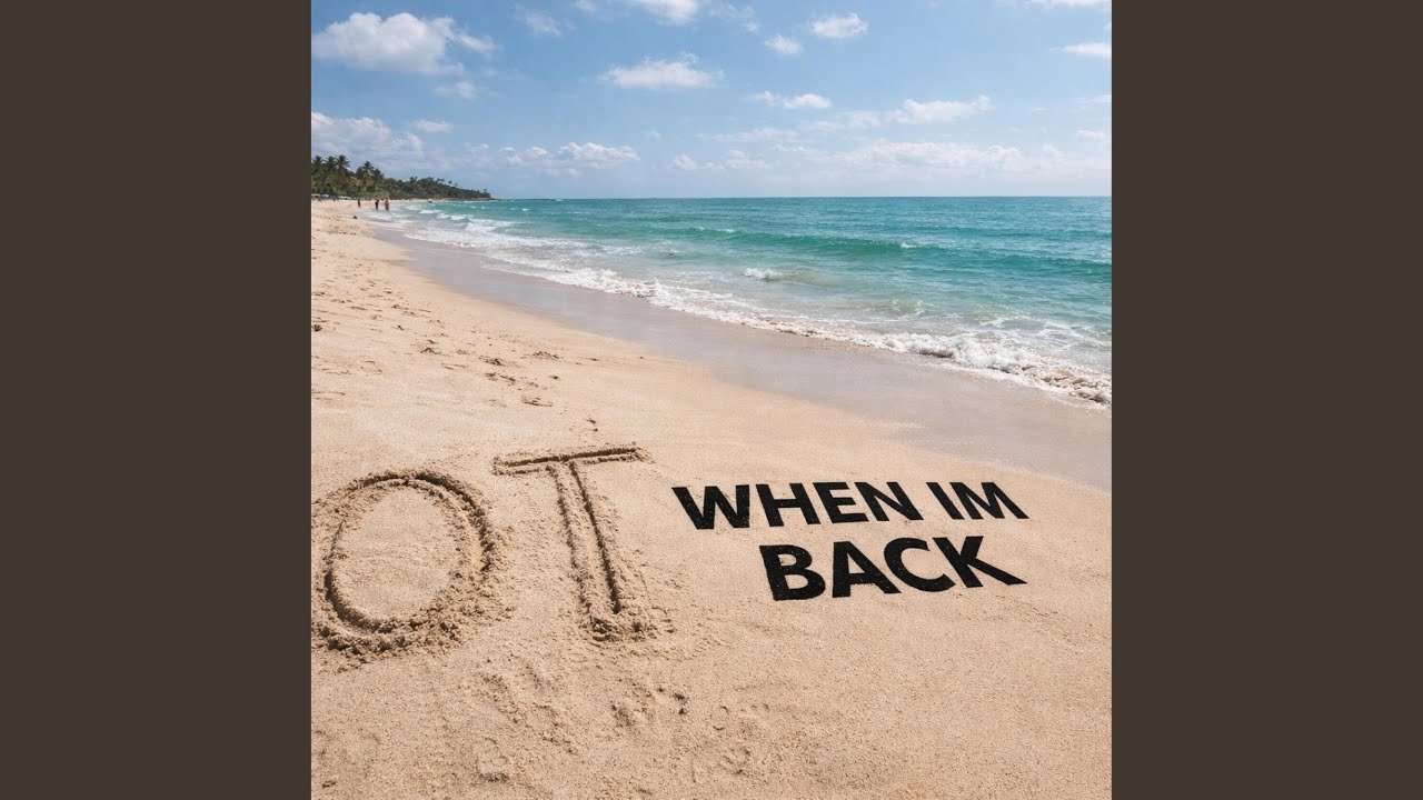 When Im Back